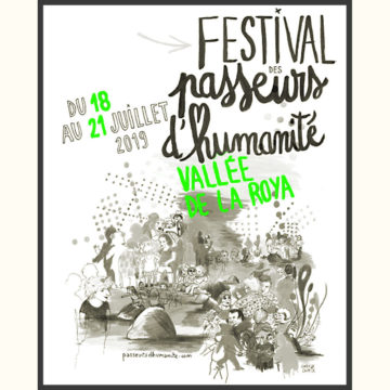 Juillet 2019 : festival des passeurs d’humanité dans la vallée de la Roya